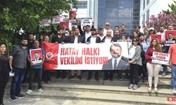 "Hatay Halkının İradesi İki Yıldır Esir Tutuluyor”