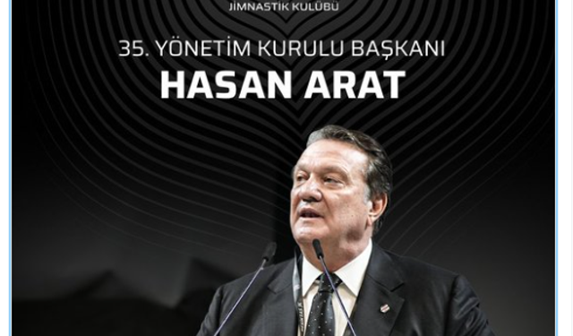 Beşiktaş’ın Yeni Başkanı Hasan Arat Oldu
