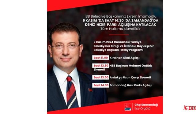 Ekrem İmamoğlu Bu Hafta Sonu Hatay’da