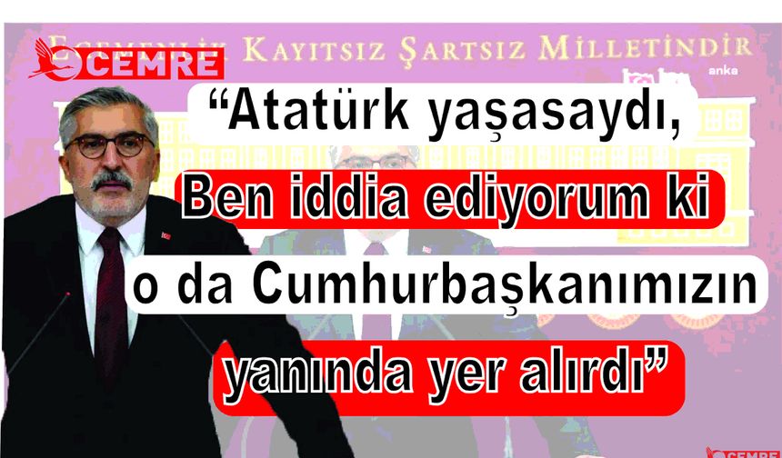 Yayman:”Recep Tayyip Erdoğan ikinci Atatürk’tür”