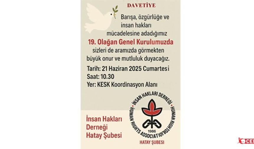 İHD Hatay Şubesi 19. Olağan Genel Kurulu'na Davet Etti